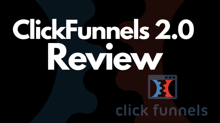 ClickFunnels 2.0 Review