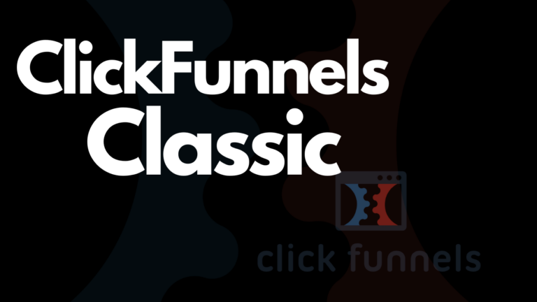 ClickFunnels Classic