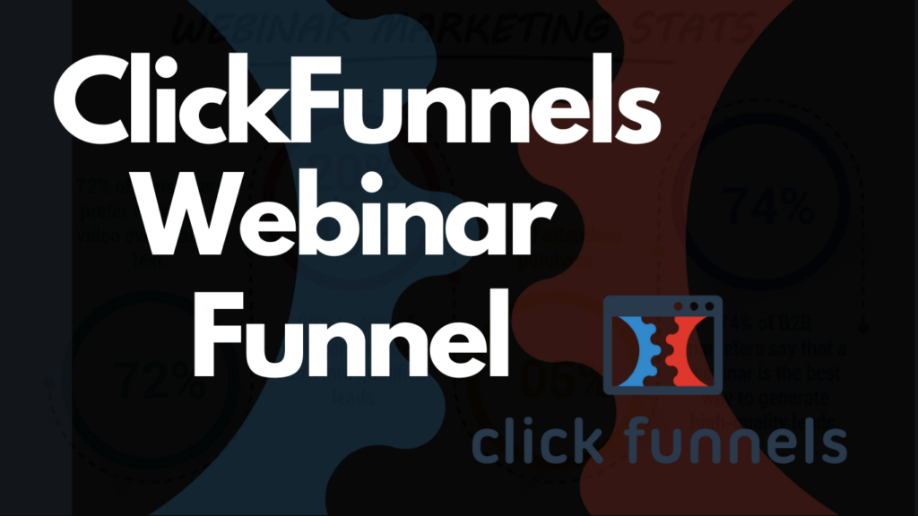 ClickFunnels Webinar Funnel