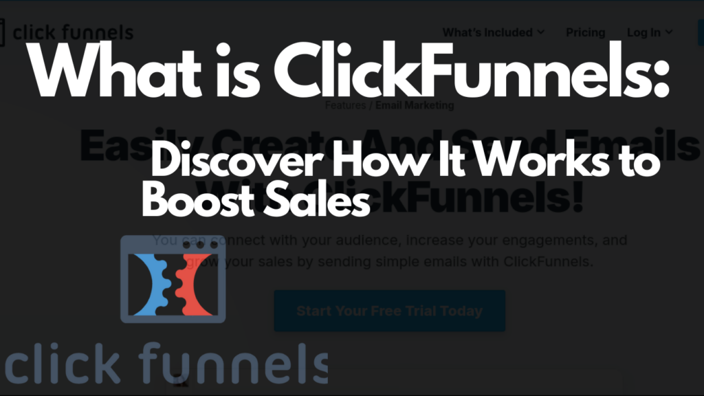 What is ClickFunnels